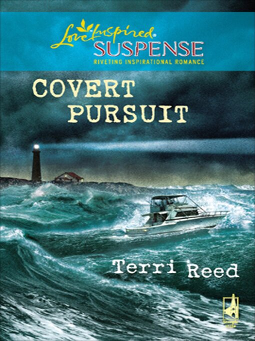 Title details for Covert Pursuit by Terri Reed - Available